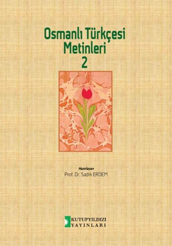 Osmanlı Türkçesi Metinleri 2 - Kutup Yıldızı Yayınları - Image 1