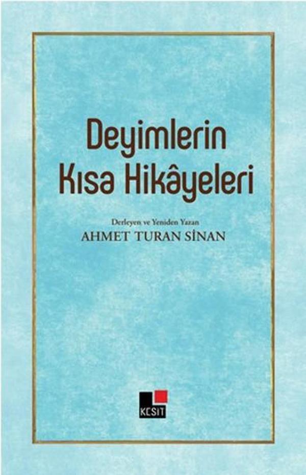 Deyimlerin Kısa Hikayeleri - Kesit Yayınları - Image 1