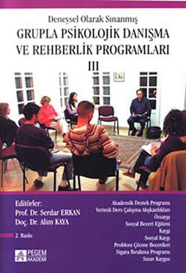 Deneysel Olarak Sınanmış Grupla Psikolojik Danışma ve Rehberlik Programları - 3. Cilt - Pegem Akademi Yayıncılık - Image 1