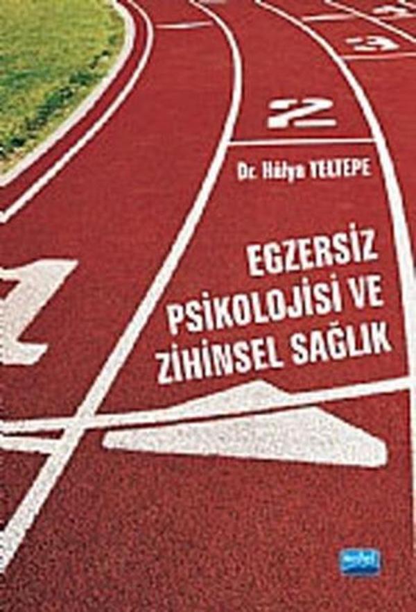 Egzersiz Psikolojisi ve Zihinsel Sağlık - Nobel Akademik Yayıncılık - Image 1