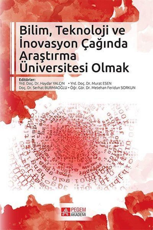 Bilim Teknoloji ve İnovasyon Çağında Araştırma Üniversitesi Olmak - Pegem Akademi Yayıncılık - Image 1