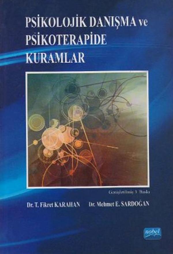 Psikolojik Danışma ve Psikoterapide Kuramlar - Nobel Akademik Yayıncılık - Image 1
