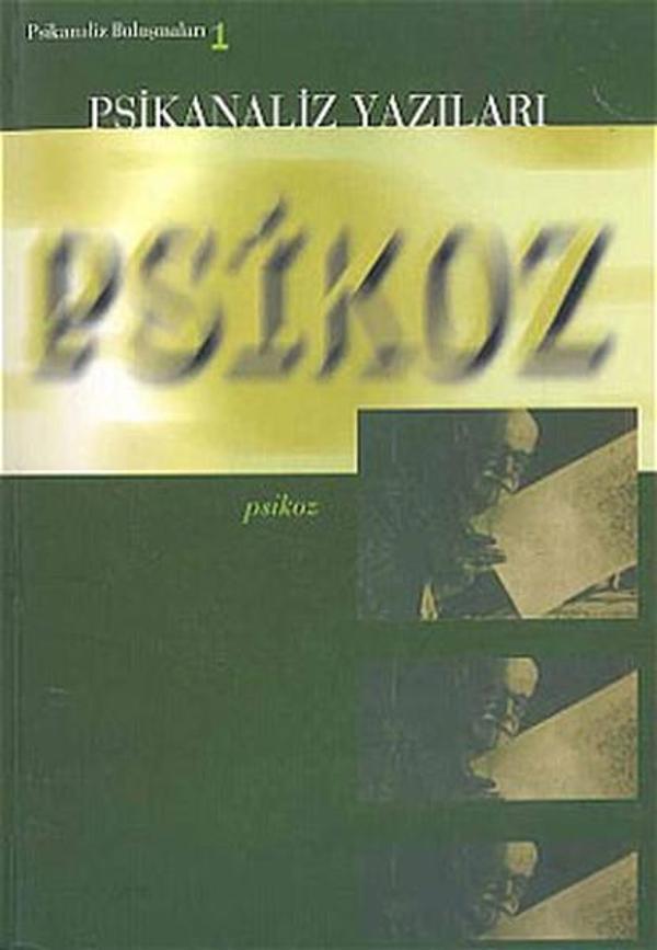 Psikoz Psikanaliz Yazıları - Bağlam Yayıncılık - Image 1