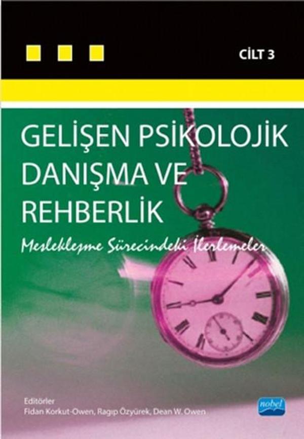 Gelişen Psikolojik Danışma ve Rehberlik Cilt 3 - Nobel Akademik Yayıncılık - Image 1