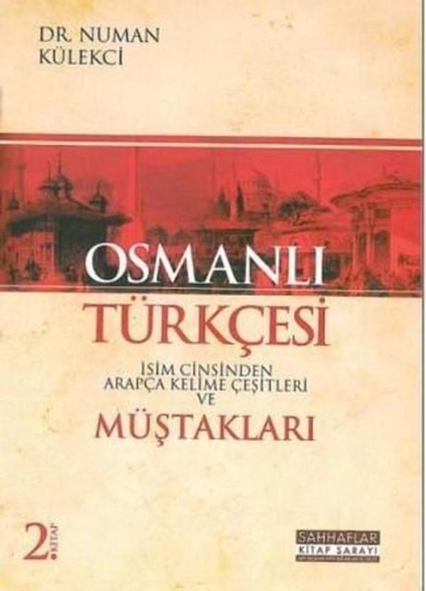 Osmanlı Türkçesi Müştakları 2. Kitap - Sahhaflar Kitap Sarayı - Image 1