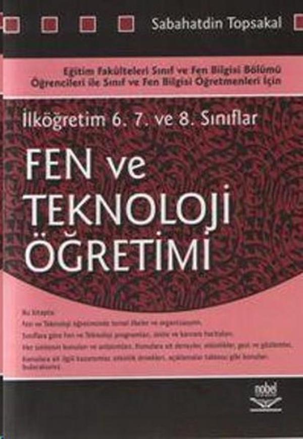 İlköğretim 6. 7. ve 8. Sınıflar İçin Fen ve Teknoloji Öğretimi - Nobel Akademik Yayıncılık - Image 1