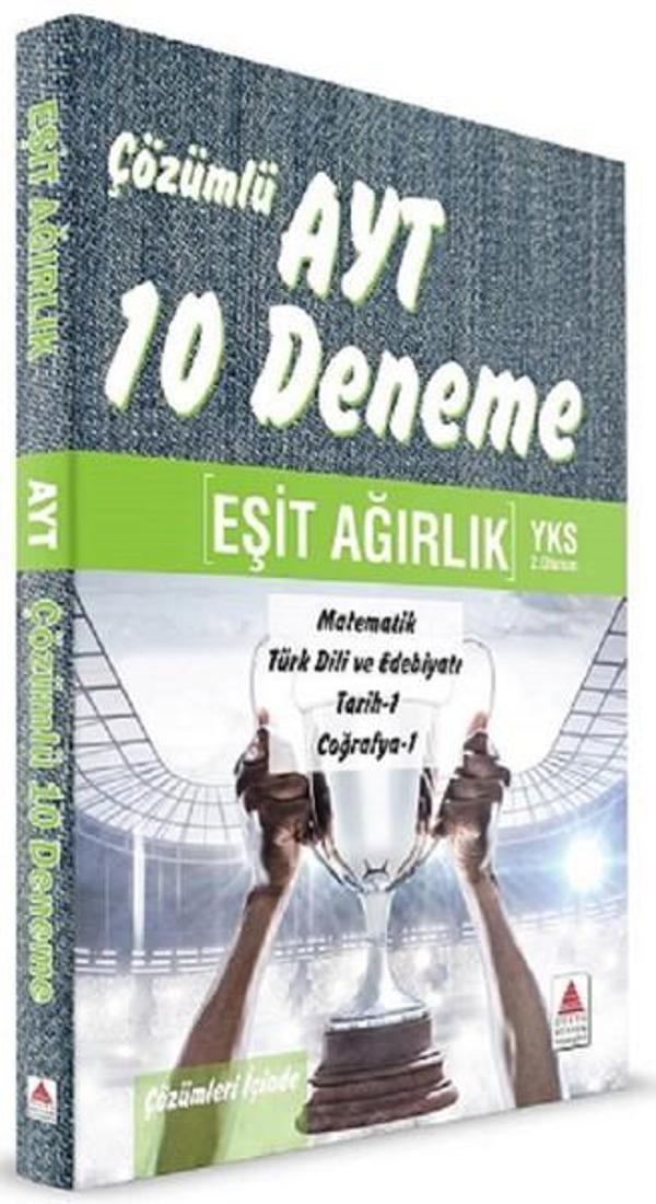 AYT Eşit Ağırlık Çözümlü 10 Deneme - Delta Kültür-Eğitim - Image 1