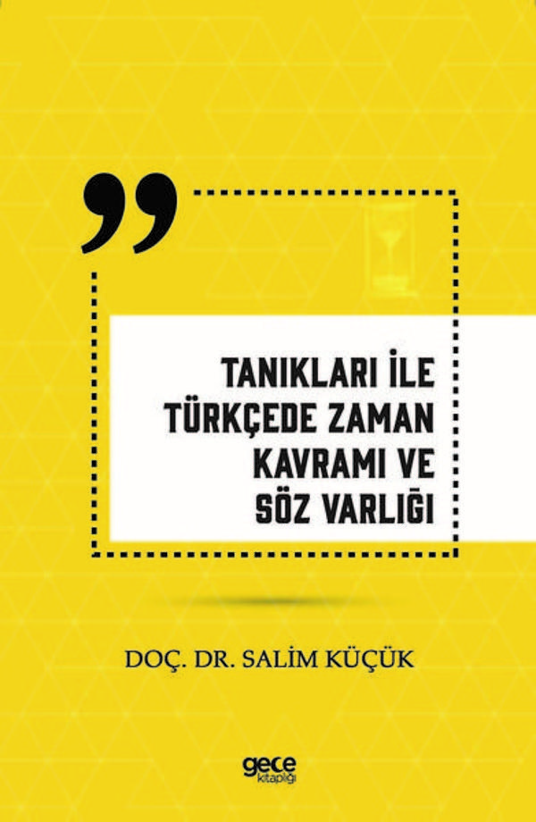 Tanıkları İle Türkçede Zaman Kavramı ve Söz Varlığı - Gece Kitaplığı - Image 1