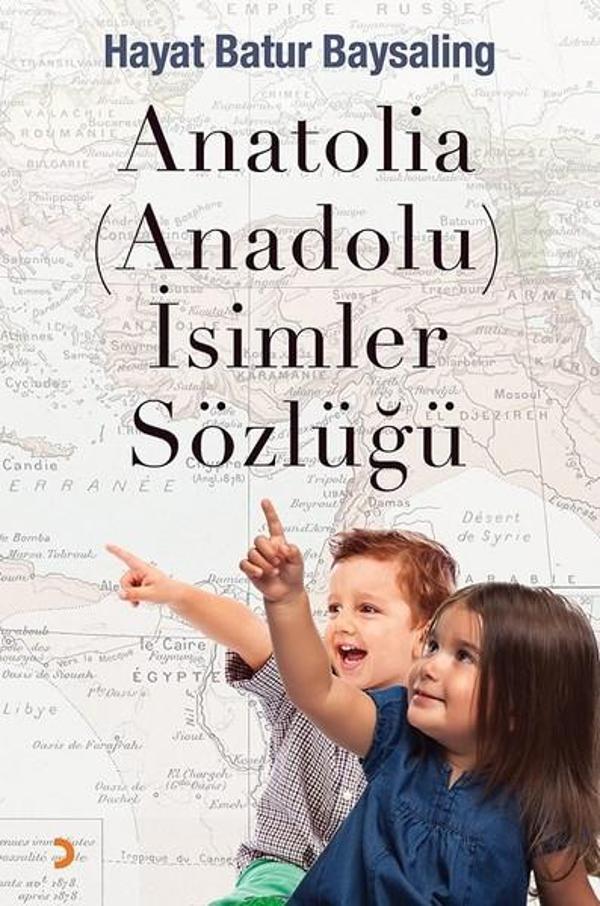Anatolia-Anadolu-İsimler Sözlüğü - Cinius Yayınevi - Image 1