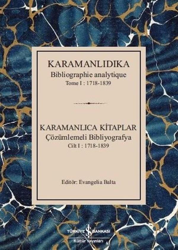Karamanlıdıka-Karamanlıca Kitaplar Cilt 1: 1718-1839 - İş Bankası Kültür Yayınları - Image 1