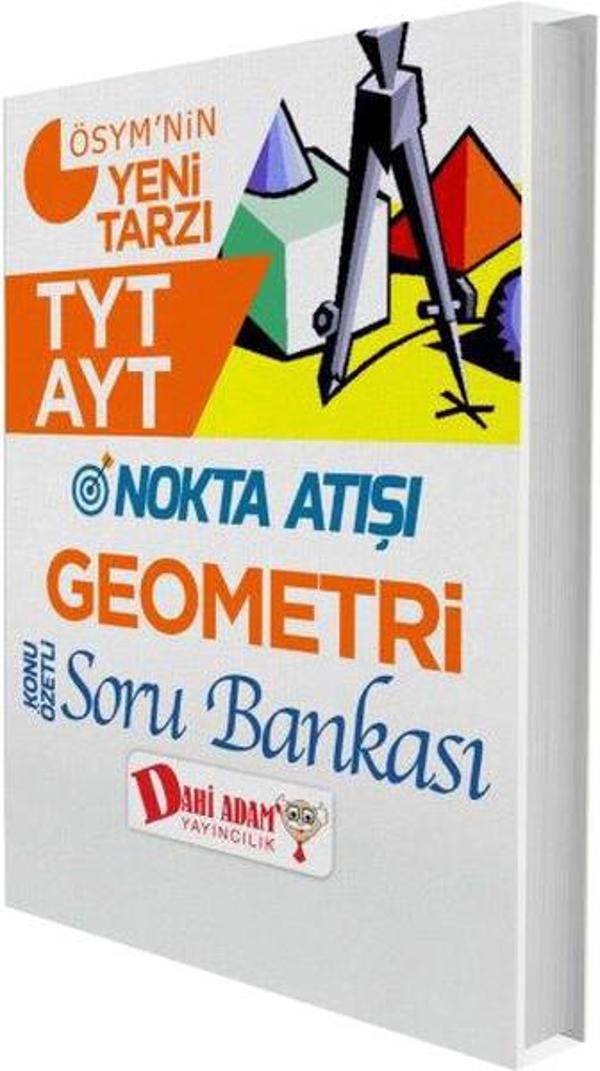 TYT AYT Nokta Atışı Geometri Konu Özetli Soru Bankası - Dahi Adam Yayıncılık - Image 1