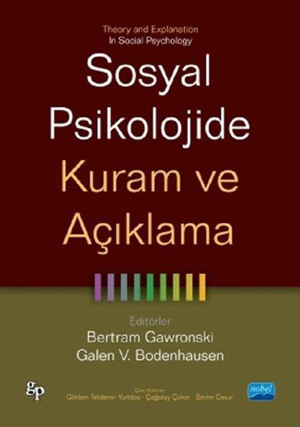 Sosyal Psikolojide Kuram ve Açıklama - Nobel Akademik Yayıncılık - Image 1