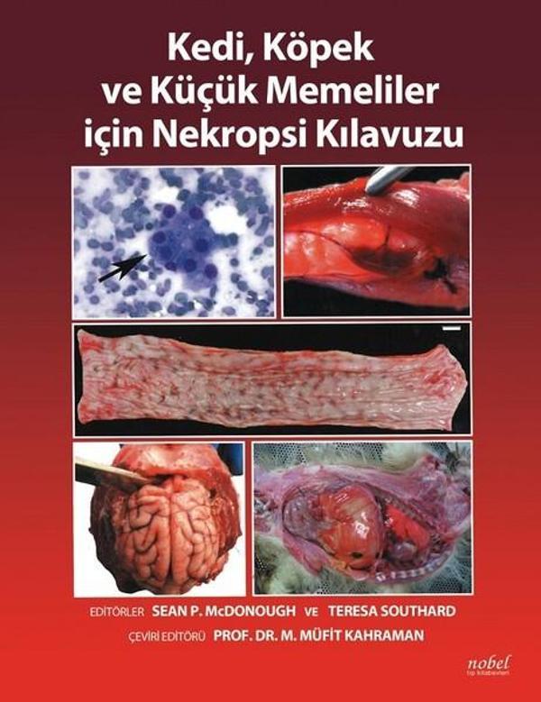 Kedi Köpek ve Küçük Memeliler için Nekropsi Kılavuzu - Nobel Tıp Kitabevleri - Image 1