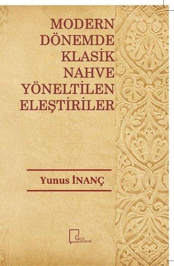 Modern Dönemde Klasik Nahve Yöneltilen Eleştiriler - Gece Akademi - Image 1
