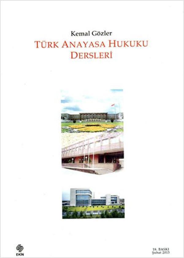 Türk Anayasa Hukuku Dersleri - Ekin Basım Yayın - Image 1