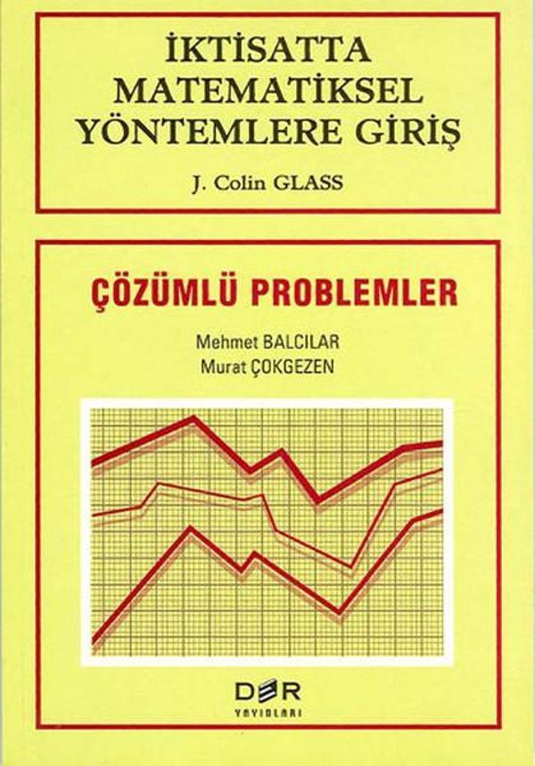 İktisatta Matematiksel Yöntemlere Giriş Çözümlü Problemler - Der Yayınları - Image 1