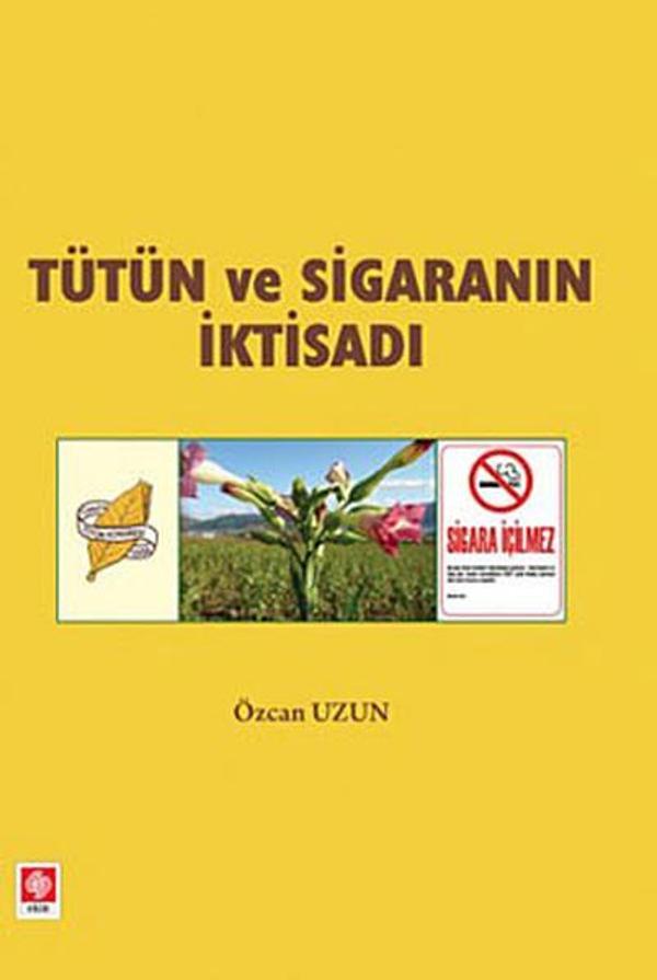 Tütün ve Sigaranın İktisadı - Ekin Basım Yayın - Image 1