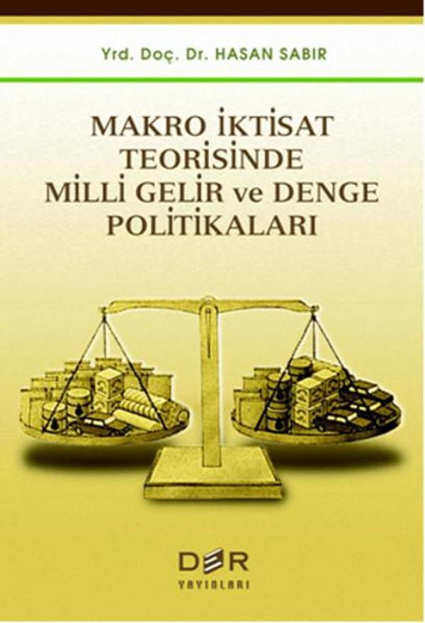 Makro İktisat Teorisinde Milli Gelir ve Denge Politikaları - Der Yayınları - Image 1