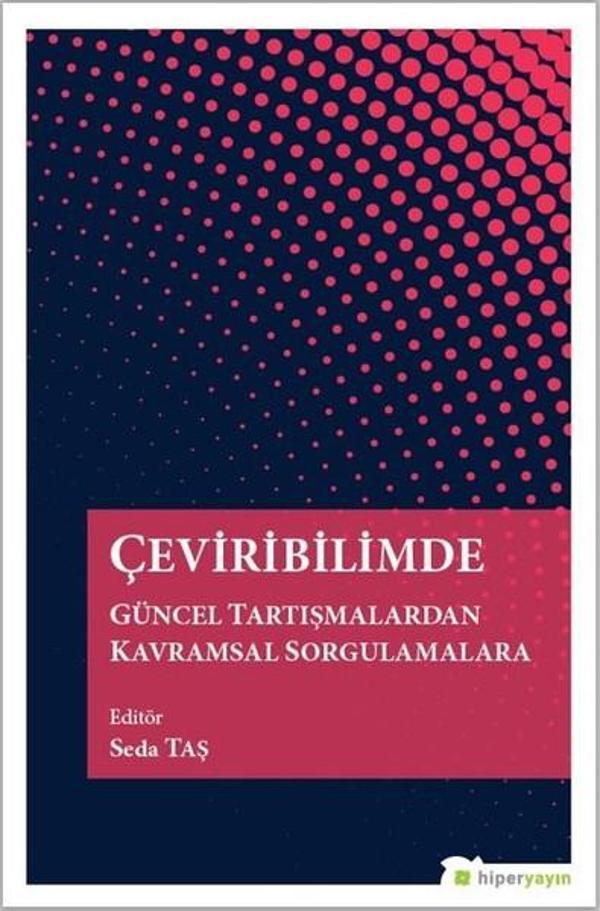 Çeviribilimde Güncel Tartışmalardan Kavramsal Sorgulamalara - Hiperlink - Image 1