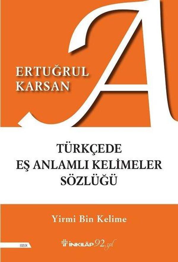 Türkçede Eş Anlamlı Kelimeler Sözlüğü - İnkılap Kitabevi Yayınevi - Image 1