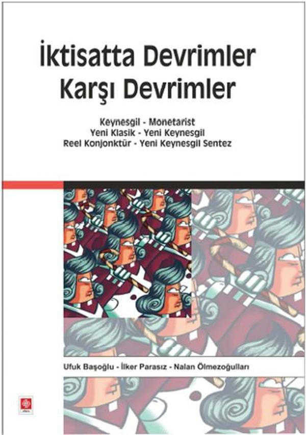 İktisatta Devrimler Karşı Devrimler - Ekin Basım Yayın - Image 1