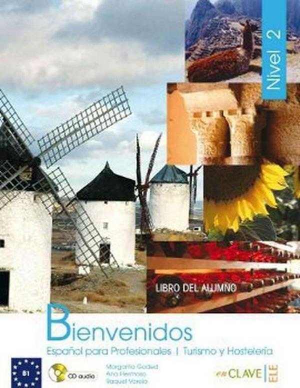 Bienvenidos 2 Libro Alumno (Ders Kitabı + CD) İspanyolca - Turizm ve Otelcilik - Nüans - Image 1