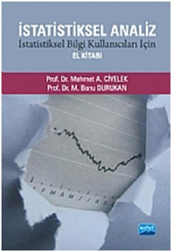 İstatiksel Analiz İstatiksel Bilgi Kullanıcıları İçin El Kitabı - Nobel Akademik Yayıncılık - Image 1