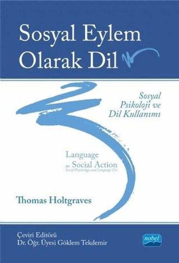 Sosyal Eylem Olarak Dil - Nobel Akademik Yayıncılık - Image 1