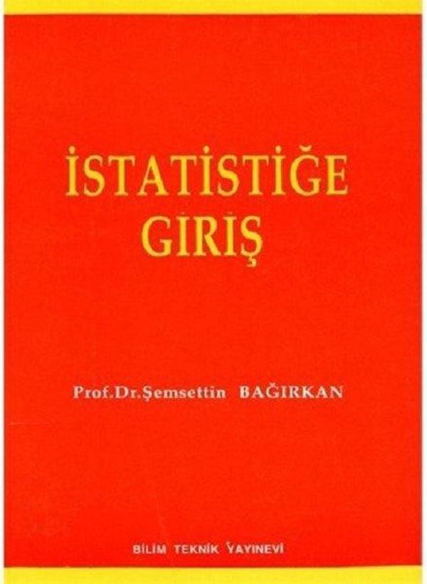 İstatistiğe Giriş - Bilim Teknik Yayınevi - Image 1