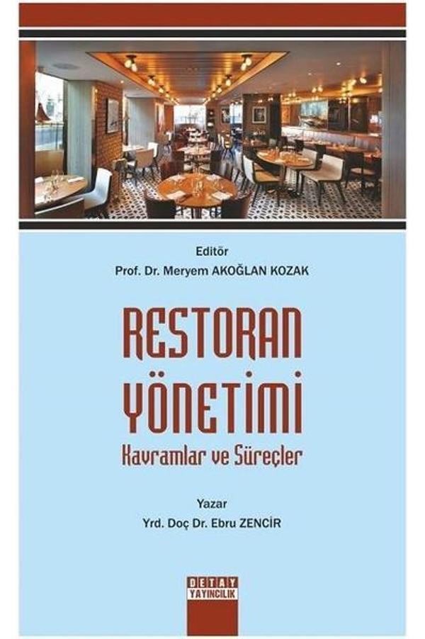 Restoran Yönetimi Kavramlar ve Süreçler - Detay Yayıncılık - Image 1