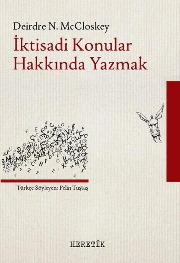 İktisadi Konular Hakkında Yazmak - Heretik Yayıncılık - Image 1