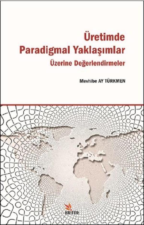 Üretimde Paradigmal Yaklaşımlar Üze - Kriter - Image 1