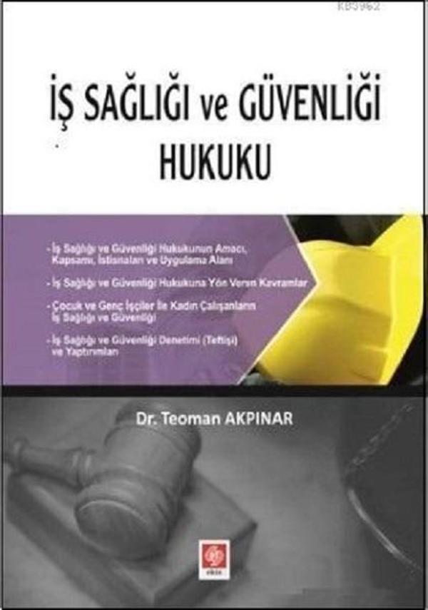 İş Sağlığı ve Güvenliği Hukuku - Ekin Basım Yayın - Image 1
