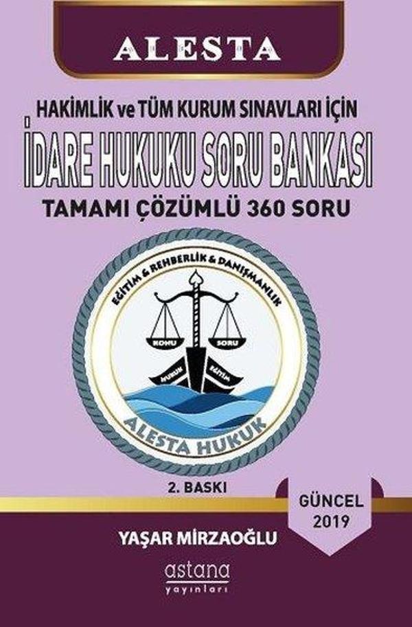 ALESTA İdare Hukuku Soru Bankası 2019 - Astana Yayınları - Image 1