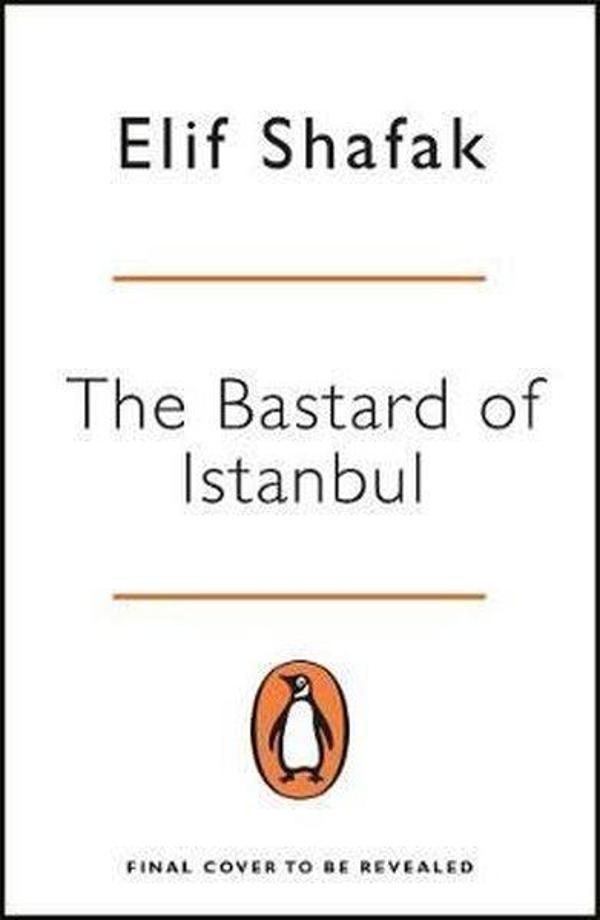 The Bastard of Istanbul (Penguin Essentials) - Penguin - Image 1