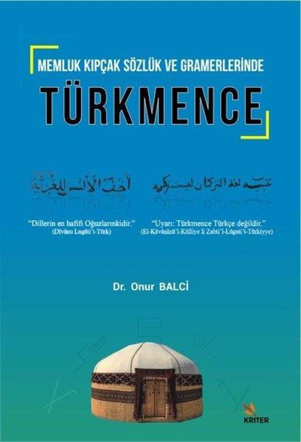 Memluk Kıpçak Sözlük ve Gramerlerinde Türkmence - Kriter - Image 1
