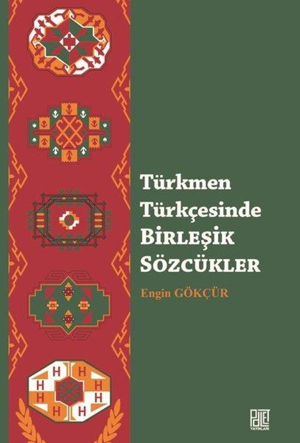 Türkmen Türkçesinde Birleşik Sözcükler - Palet Yayınları - Image 1