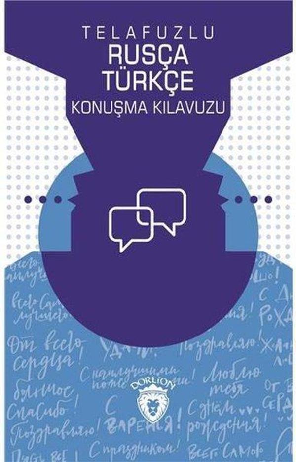 Telafuzlu Rusça Türkçe Konuşma Kılavuzu - Dorlion Yayınevi - Image 1