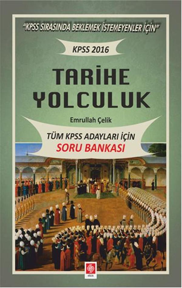 Tarihe Yolculuk - Tüm KPSS Adayları İçin Soru Bankası - Ekin Basım Yayın - Image 1