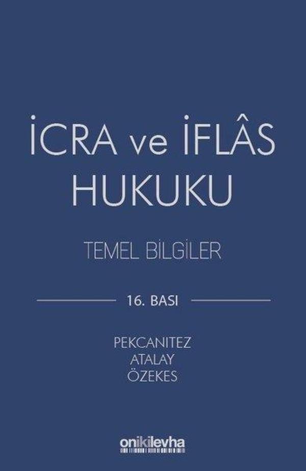 İcra ve İflas Hukuku Temel Bilglier - On İki Levha Yayıncılık - Image 1