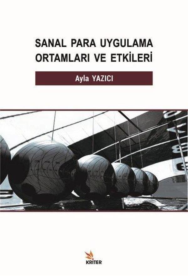 Sanal Para Uygulama Ortamları ve Etkileri - Kriter - Image 1