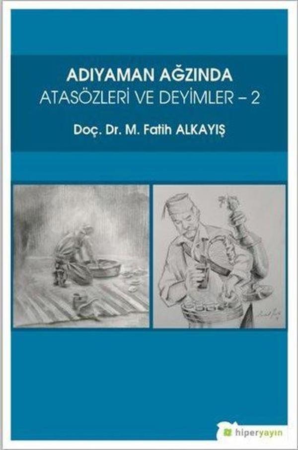 Adıyaman Ağzında Atasözleri ve Deyimler-2 - Hiperlink - Image 1