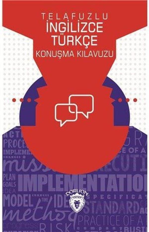 Telafuzlu İngilizce Türkçe Konuşma Kılavuzu - Dorlion Yayınevi - Image 1