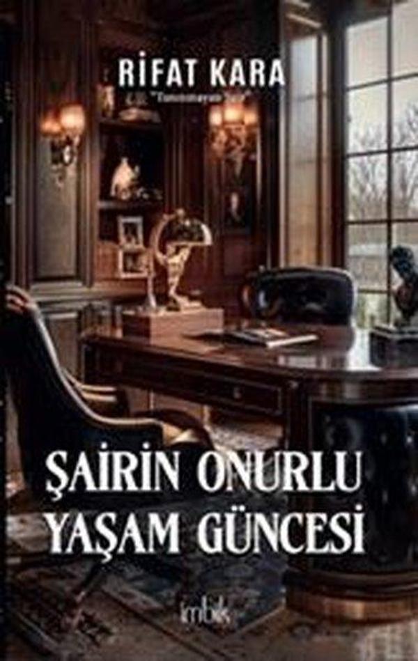 Şairin Onurlu Yaşam Güncesi - İmbik Yayınları - Image 1