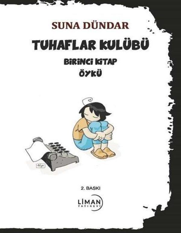 Tuhaflar Kulübü Birinci Kitap - Liman Yayınevi - Image 1