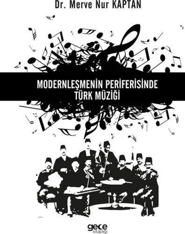 Modernleşmenin Periferisinde Türk Müziği - Gece Kitaplığı - Image 1