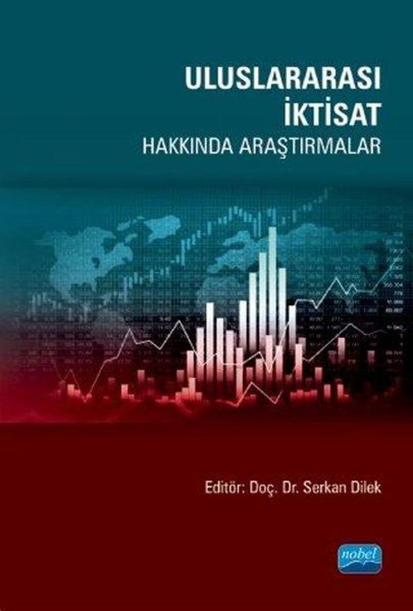 Uluslararası İktisat Hakkında Araştırmalar - Nobel Akademik Yayıncılık - Image 1