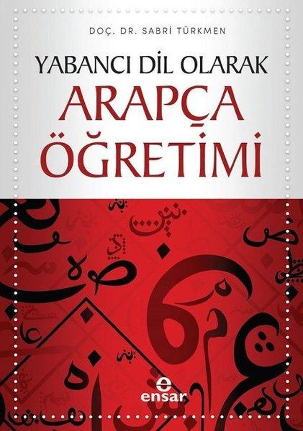 Yabancı Dil Olarak Arapça Öğretimi - Ensar Neşriyat - Image 1