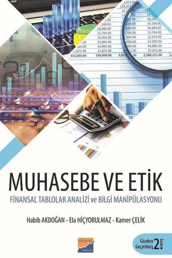 Muhasebe ve Etik-Finansal Tablolar Analizi ve Bilgi Manipülasyonu - Siyasal Kitabevi - Image 1