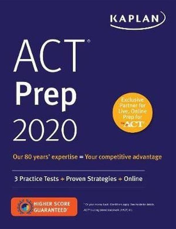 ACT Prep 2020: 3 Practice Tests + Proven Strategies + Online (Kaplan Test Prep) - Kaplan - Image 1